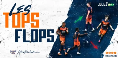 Le Top et les Flops de la rédaction