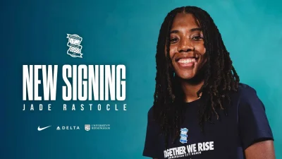 Jade Rastocle rejoint bien Birmingham City Women