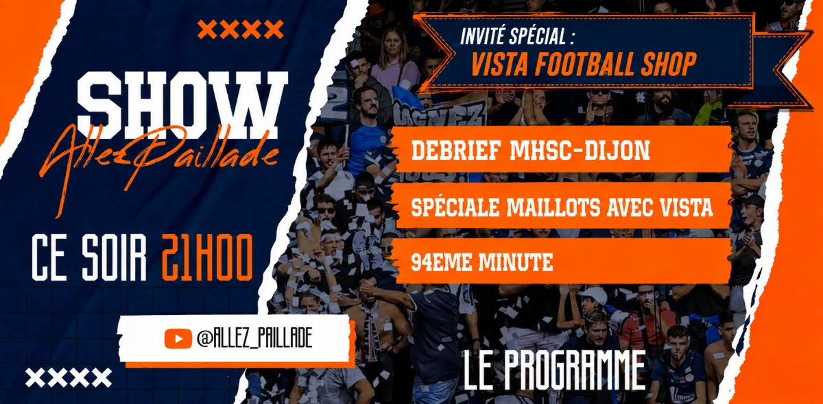APSHOW ce soir 21H sur Youtube! Debrief MHSC-Dijon et Vista Football Shop comme invités !
