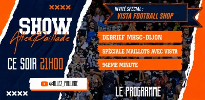 APSHOW SO2 #02 🟠 DIRECT Debrief MHSC-Dijon (1-1) et invité Vista – L’émission 100% MHSC 🎙️🚨
