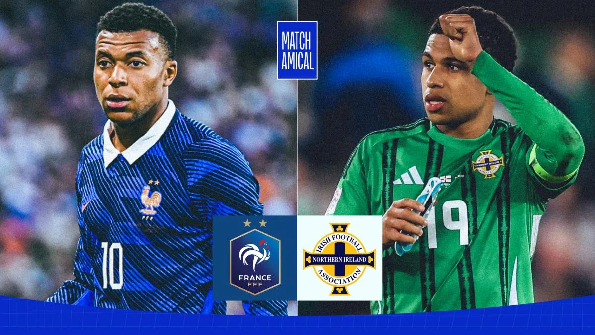 France - Irlande du Nord : les compositions officielles