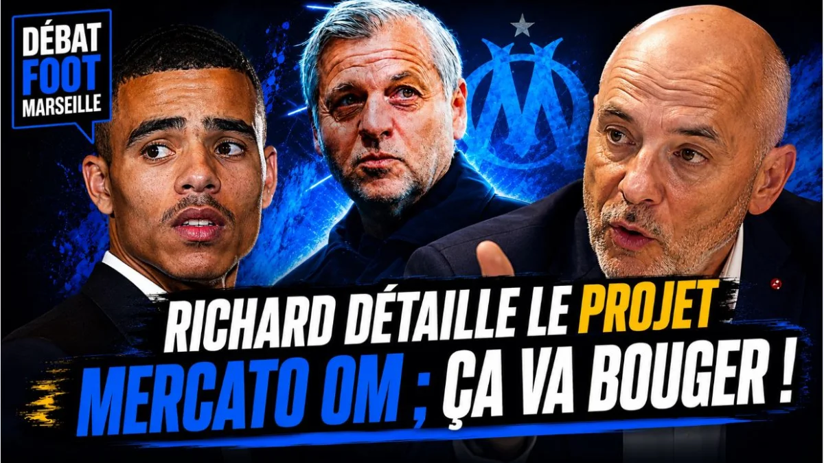 Mercato OM : Le PROJET Richard ! C’est le reprise ! Mercato : Greenwood, Traoré, les prêtés…