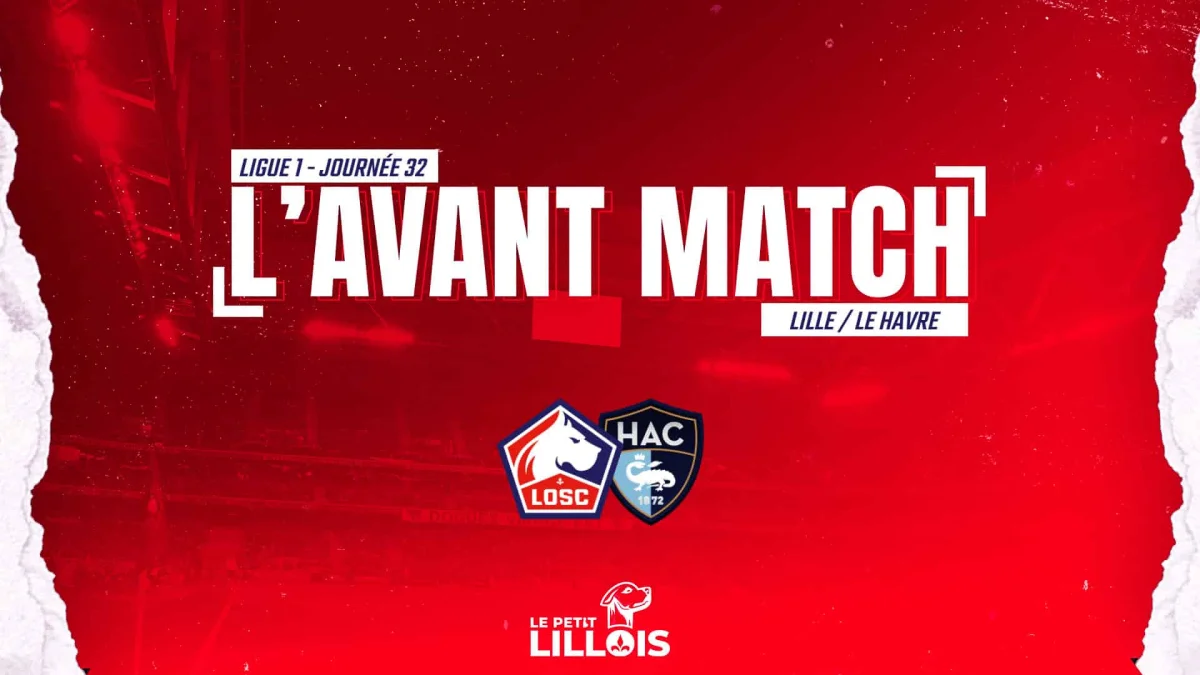« Sofiane Boufal est un danger permanent » : L’interview croisée avant LOSC – Le Havre AC