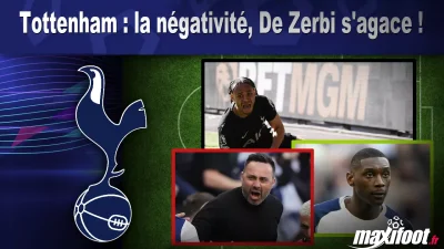 Tottenham : la négativité, De Zerbi s'agace !