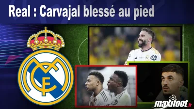 Real : Carvajal blessé au pied