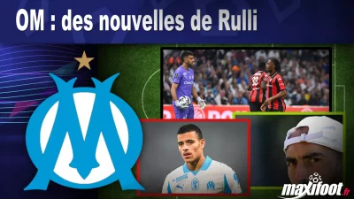 OM : des nouvelles de Rulli