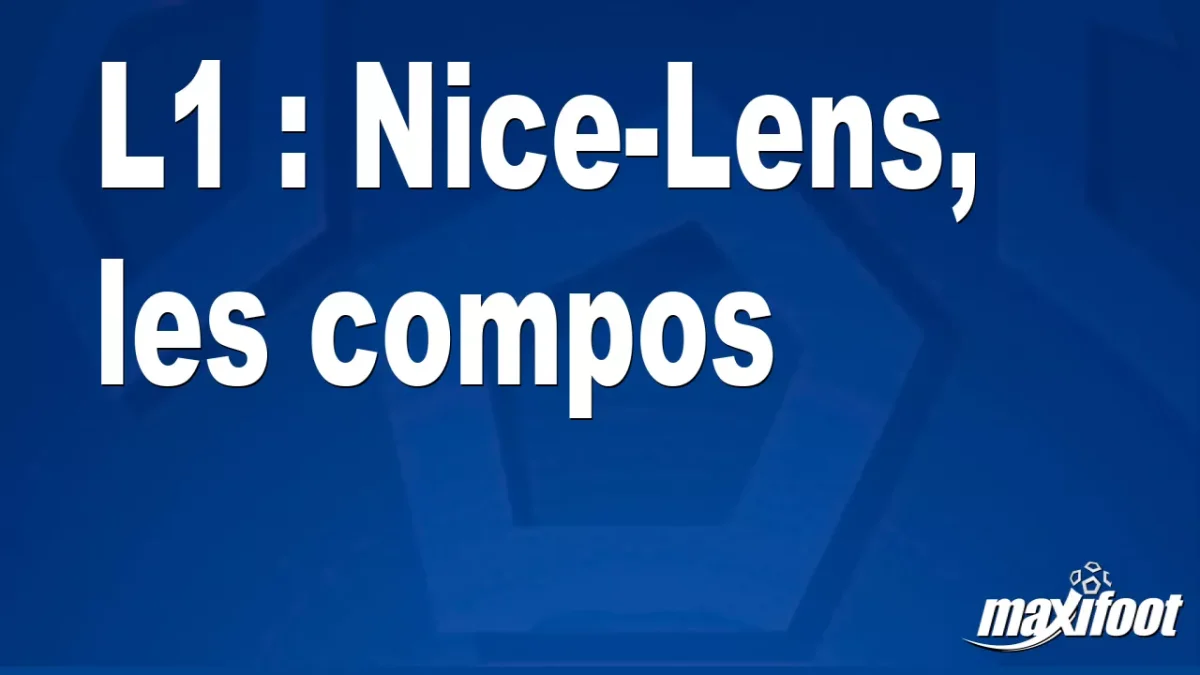 L1 : Nice-Lens, les titulaires