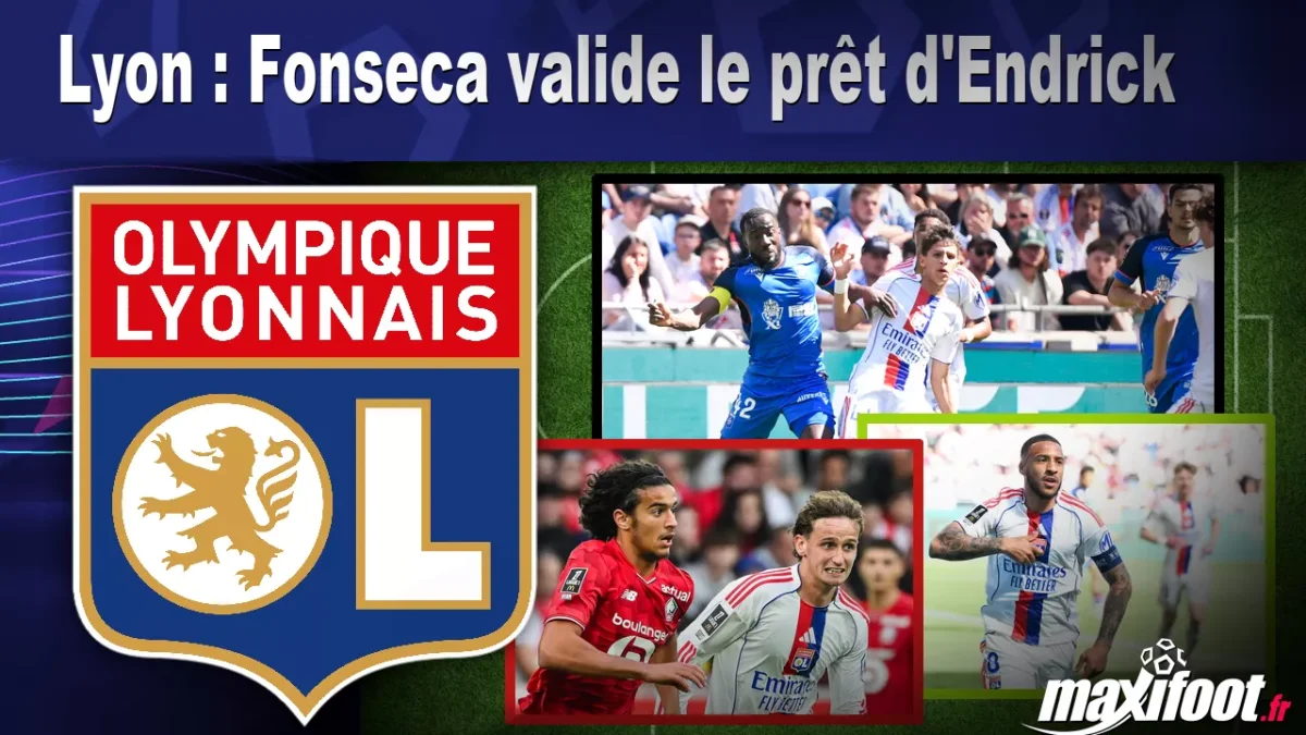 Lyon : Fonseca valide le prêt d'Endrick