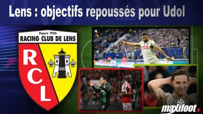 Lens : objectifs repoussés pour Udol