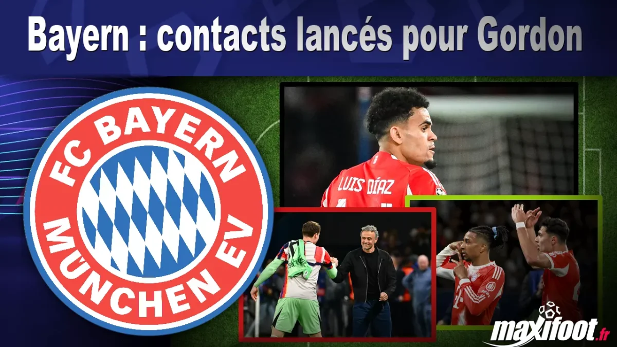 Bayern : contacts lancés pour Gordon