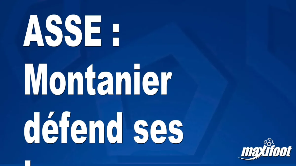 ASSE : Montanier défend ses joueurs