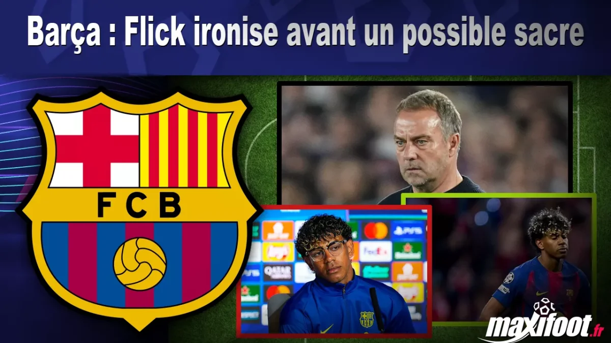 Barça : Flick ironise avant un possible sacre