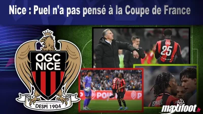 Nice : Puel n'a pas pensé à la Coupe de France