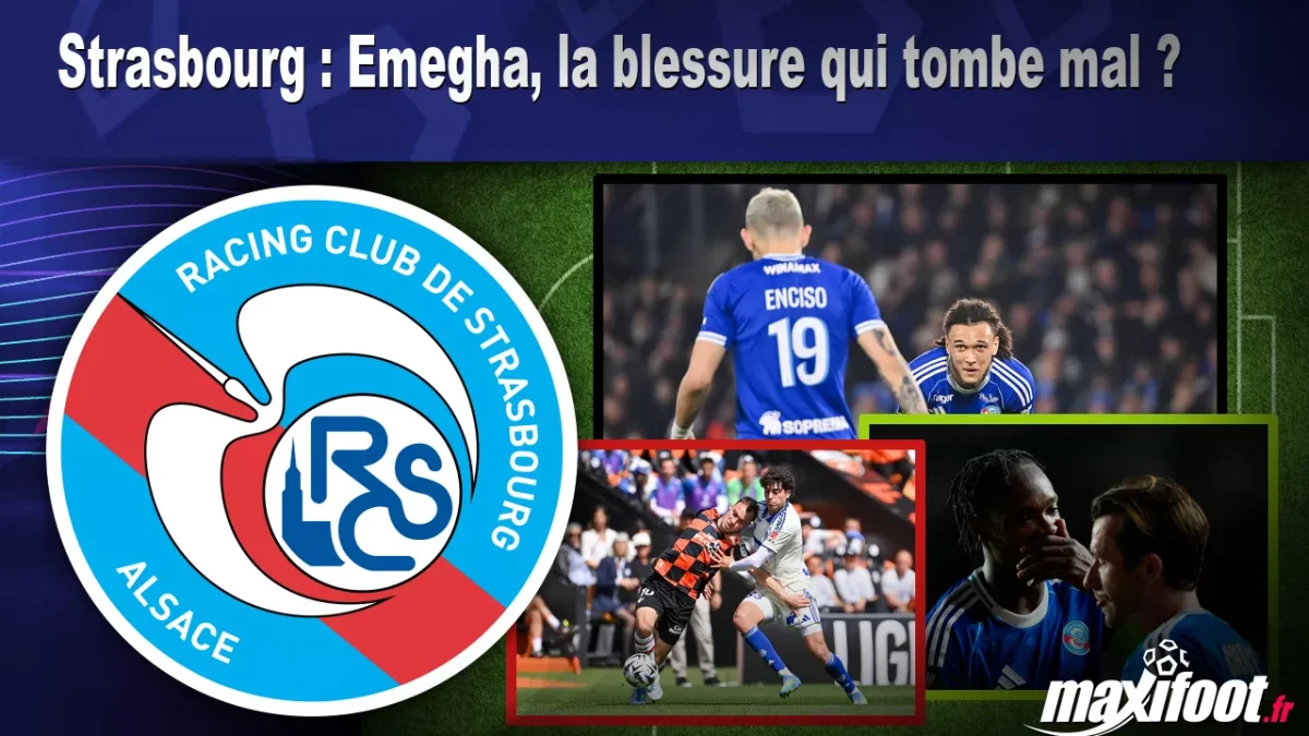 Strasbourg : Emegha, la blessure qui tombe mal ?