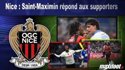 Nice : Saint-Maximin répond aux supporters