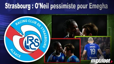 Strasbourg : O'Neil pessimiste pour Emegha