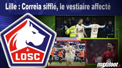 Lille : Correia sifflé, le vestiaire affecté
