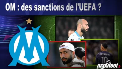 OM : des sanctions de l'UEFA ?
