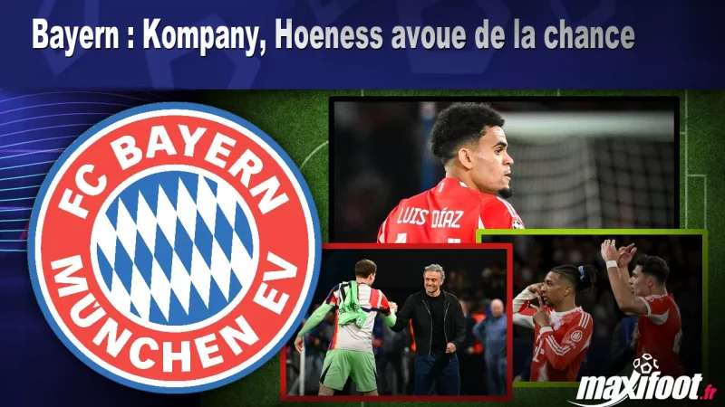 Bayern : Kompany, Hoeness avoue de la chance
