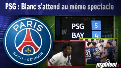 PSG : Blanc s'attend au même spectacle