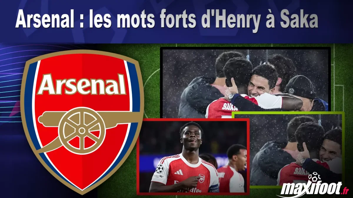 Arsenal : les mots forts d'Henry à Saka