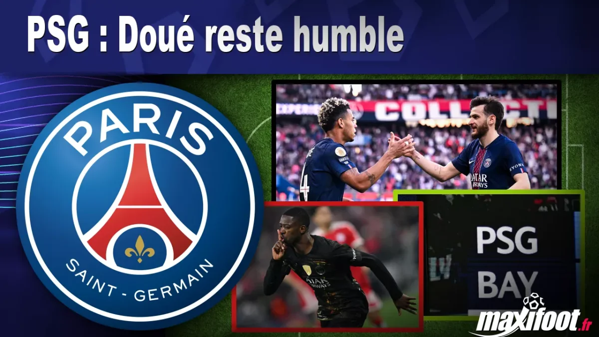 PSG : Doué reste humble