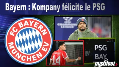 Bayern : Kompany félicite le PSG