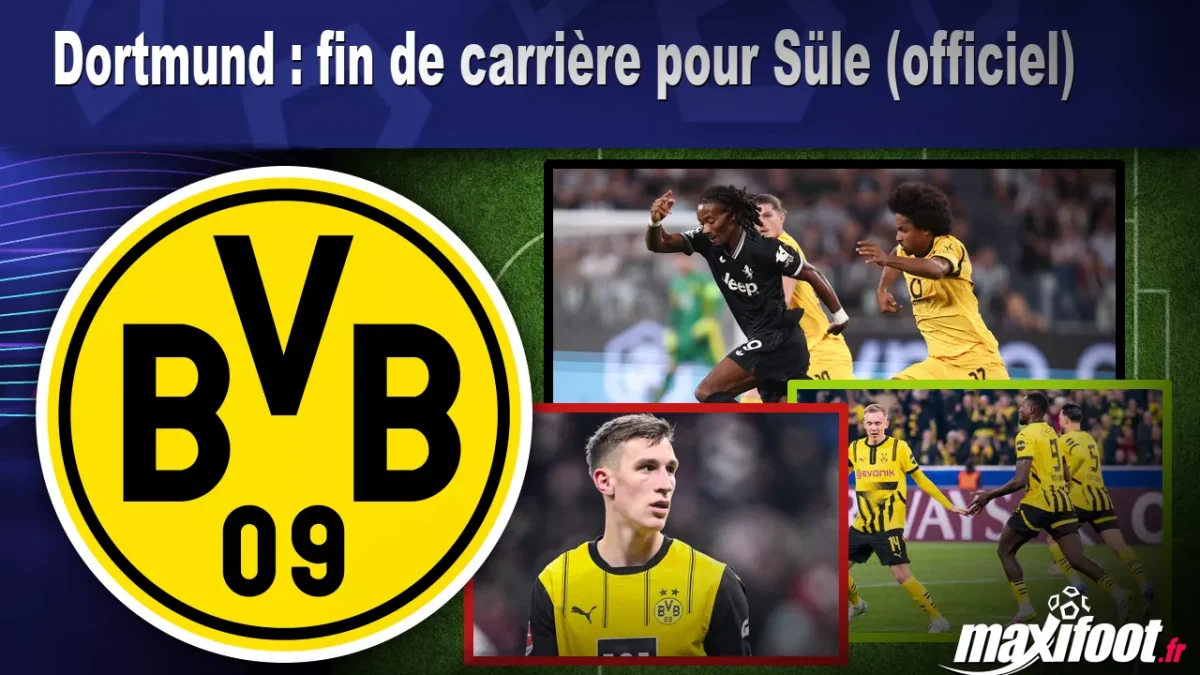 Mercato Dortmund : fin de carrière pour Süle (officiel)