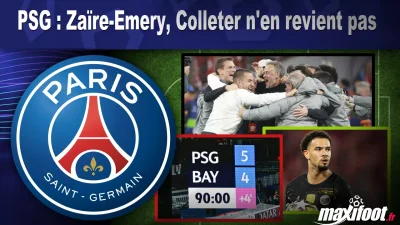 PSG : Zaïre-Emery, Colleter n'en revient pas