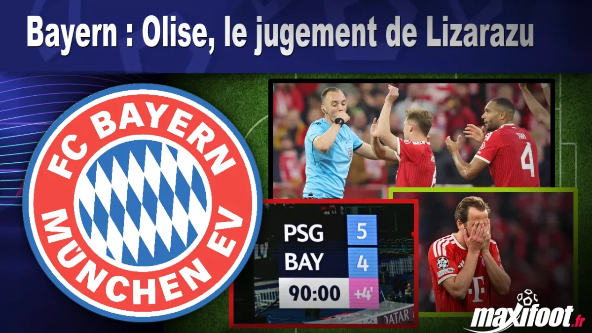 Bayern : Olise, le jugement de Lizarazu