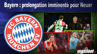 Mercato Bayern : prolongation imminente pour Neuer