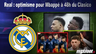 Real : optimisme pour Mbappé à 48h du Clasico