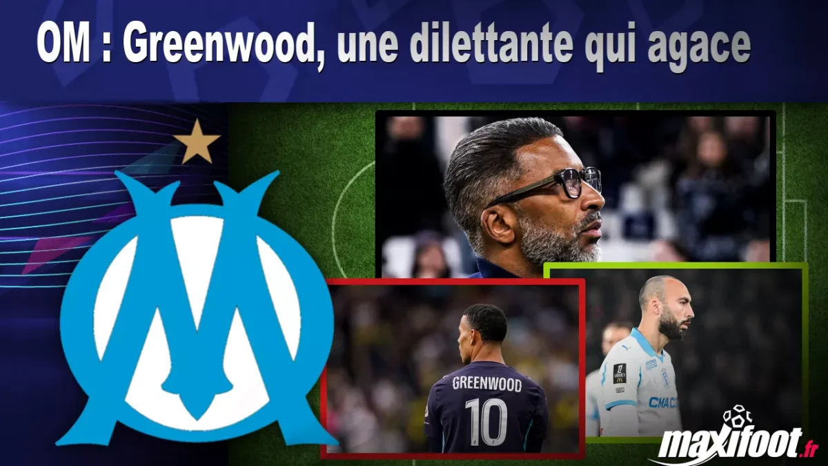 OM : Greenwood, la fin de l'histoire se précise