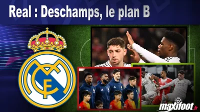 Real : Deschamps, le plan B