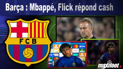 Barça : Mbappé, Flick répond cash
