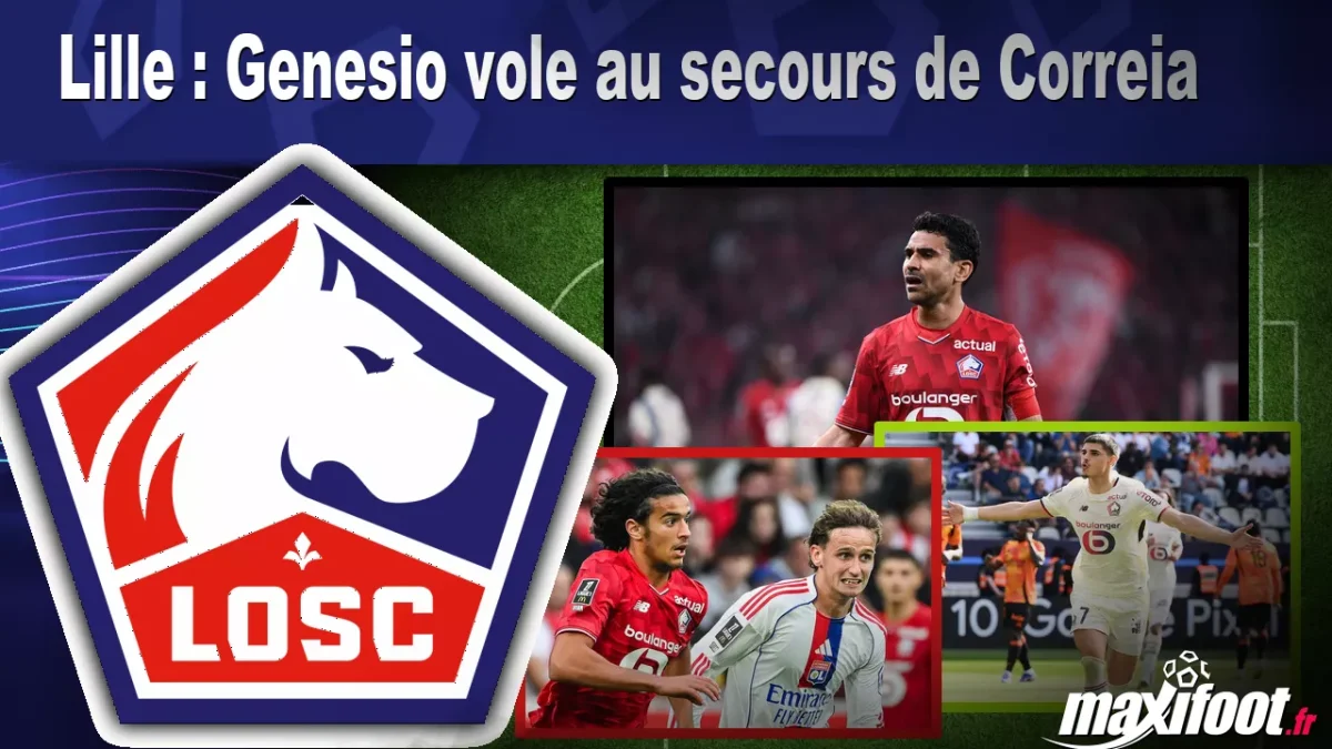Lille : Genesio vole au secours de Correia