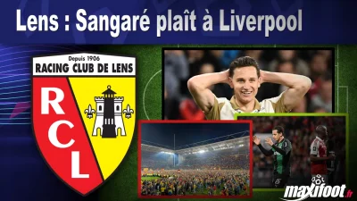 Mercato Lens : Sangaré plaît à Liverpool