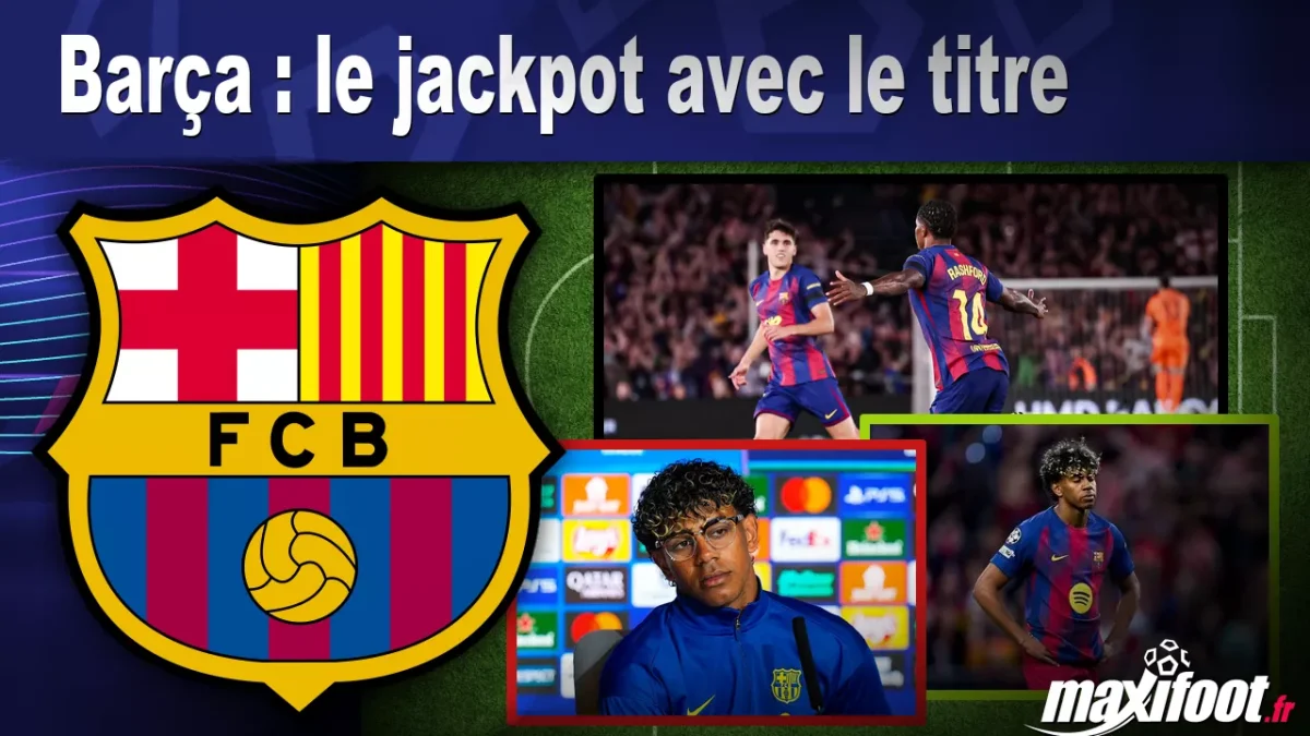 Barça : le jackpot avec le titre