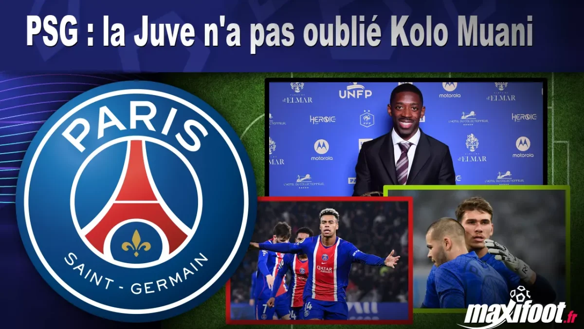 Mercato PSG : la Juve n'a pas oublié Kolo Muani