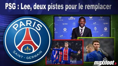 Mercato PSG : Lee, deux pistes pour le remplacer