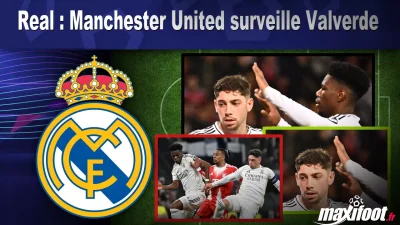 Mercato Real : Manchester United surveille Valverde