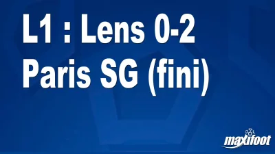 L1 : Lens 0-2 Paris SG (fini)
