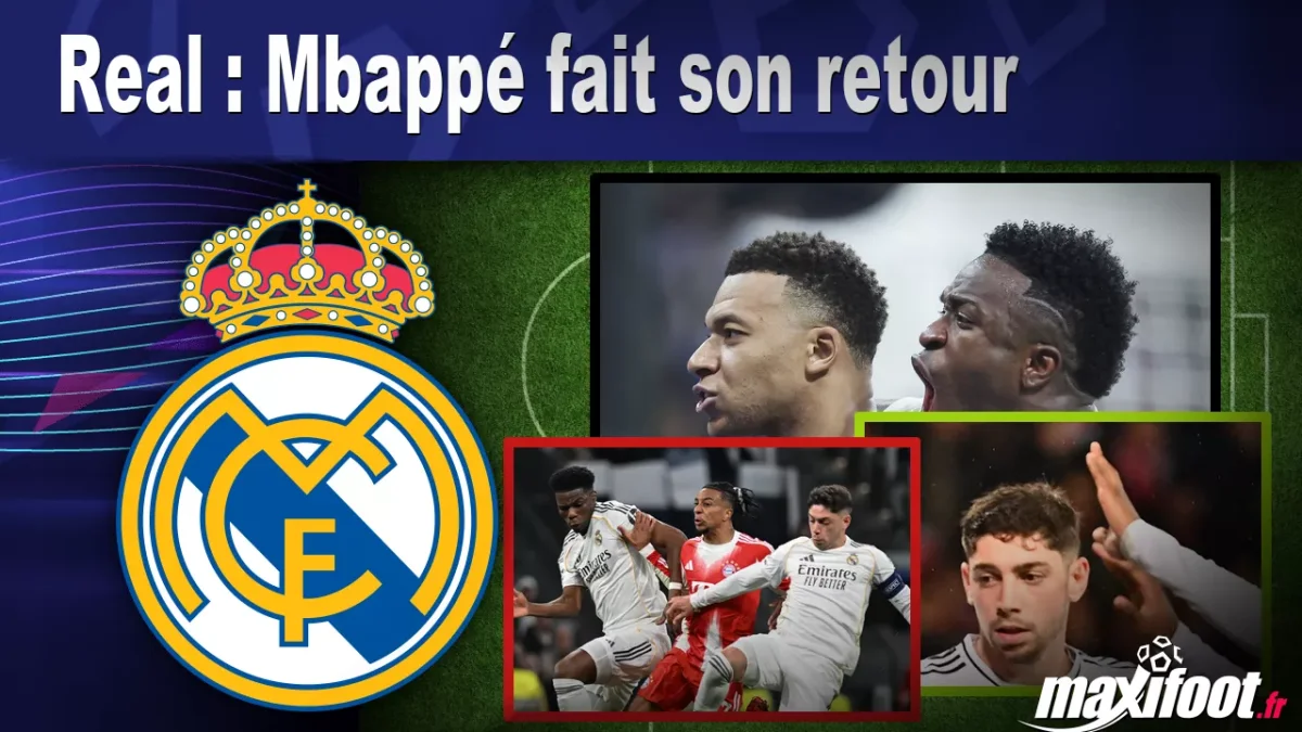 Real : Mbappé fait son retour