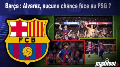 Mercato Barça : Alvarez, aucune chance face au PSG ?