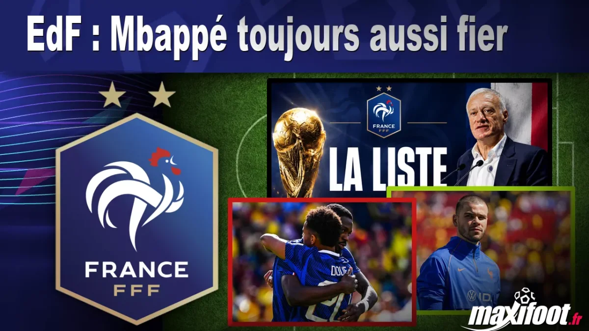 EdF : Mbappé toujours aussi fier