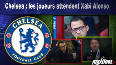 Chelsea : les joueurs attendent Xabi Alonso