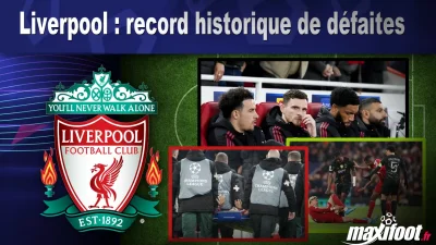 Liverpool : record historique de défaites