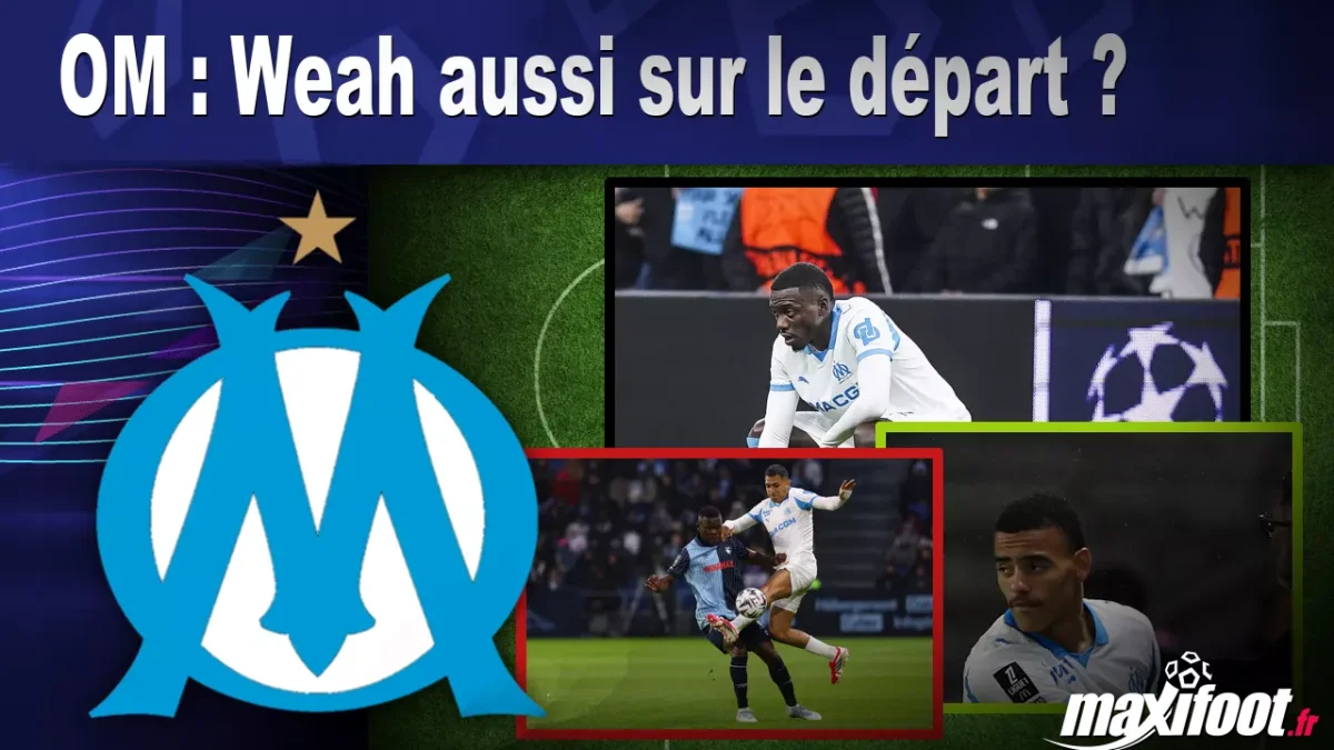 Mercato OM : Weah aussi sur le départ ?