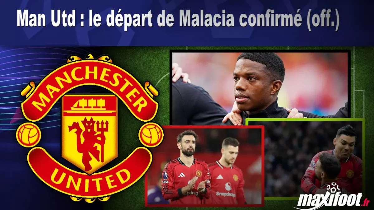 Mercato Man Utd : le départ de Malacia confirmé (off.)