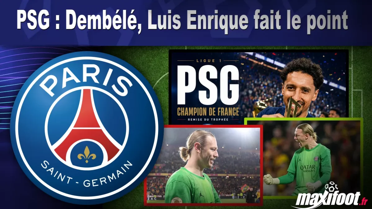 PSG : Dembélé, Luis Enrique fait le point